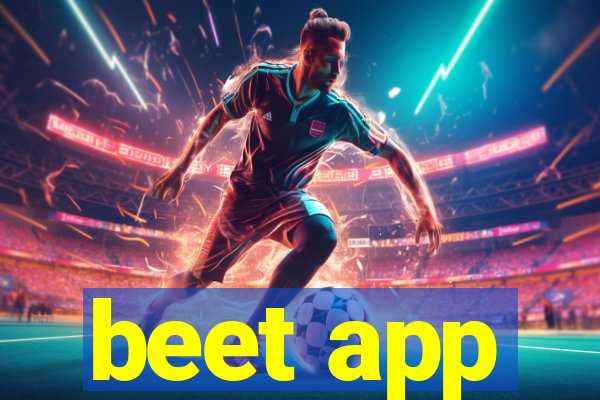 beet app